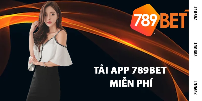 Cách tải app 789Bet miễn phí trên di động Cách tải app 789Bet miễn phí trên di động